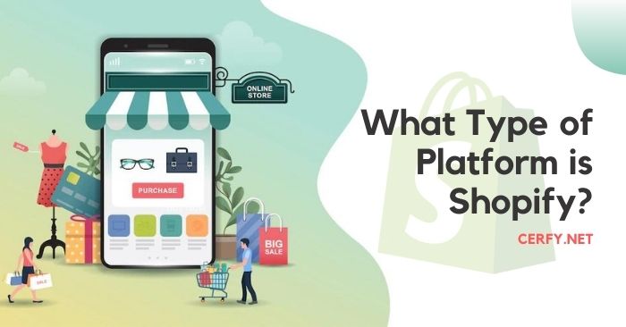 What Type of Platform is Shopify-min