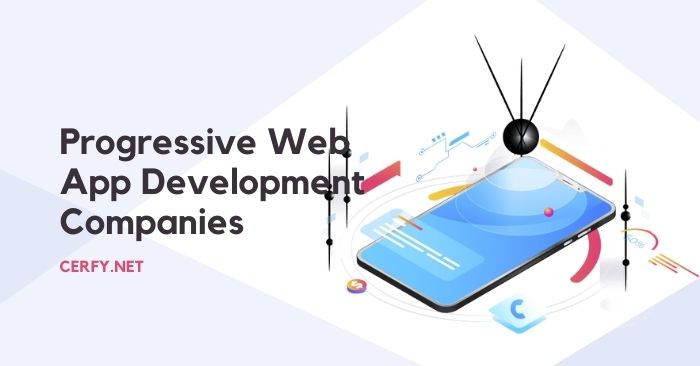 Progressive Web App Development Companies