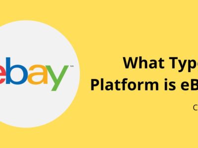 What Type of Platform is eBay